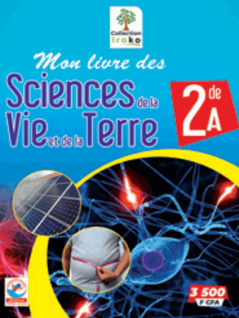 Mon livre des Sciences de la Vie et de la Terre 2ndeA(Manuel JD)