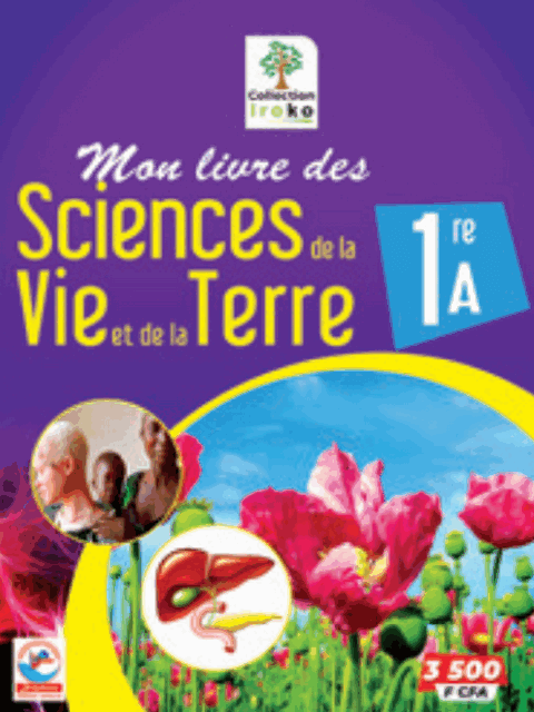 Mon livre des Sciences de la Vie et de la Terre 1ereA(Manuel JD)