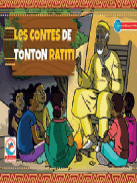 LES CONTES DE TONTON RATITI (Conte)