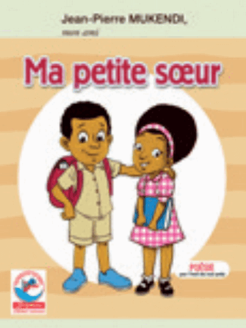 Ma petite soeur (Poesie) Jean-Pierre MUKENDI