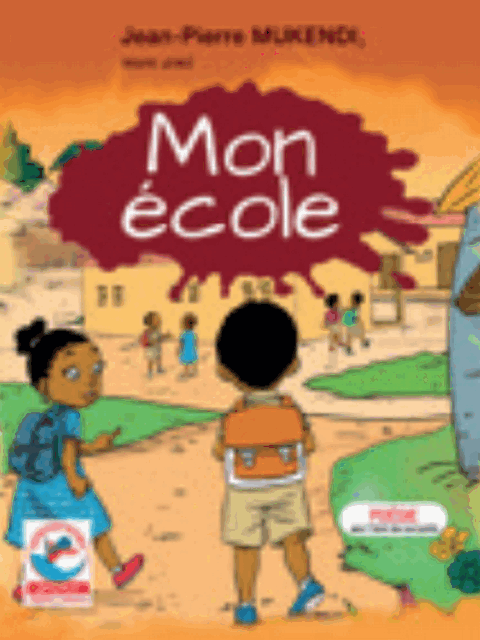 Mon ecole (Poesie) Jean-Pierre MUKENDI