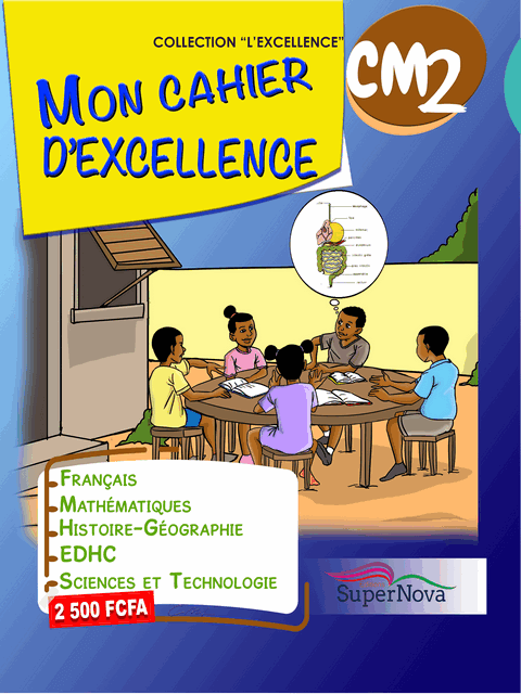 Mon cahier excellence CM2(SUPERNOVA)
