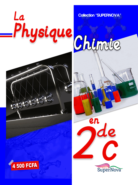 Physique-Chimie 2nde C(SUPERNOVA)