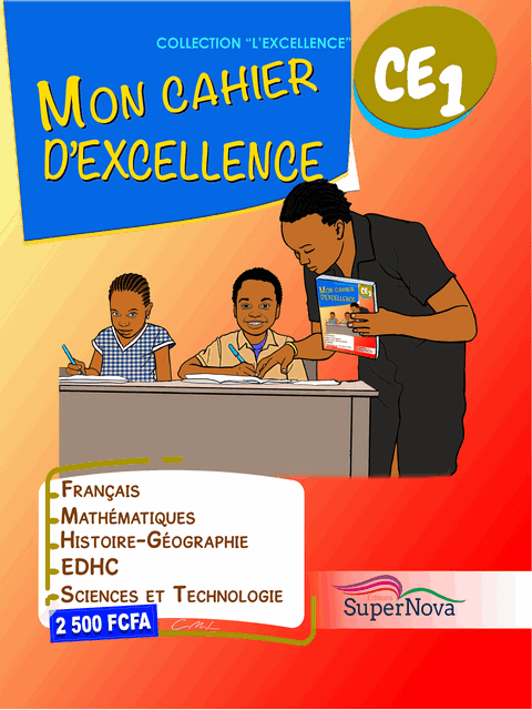 Mon cahier excellence CE1(SUPERNOVA)